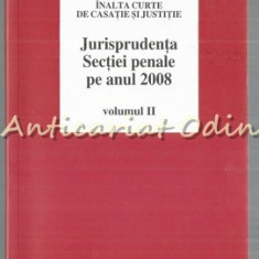 Jurisprudenta Sectiei Penale Anul 2008 II - Inalta Curte De Casatie Si Justitie