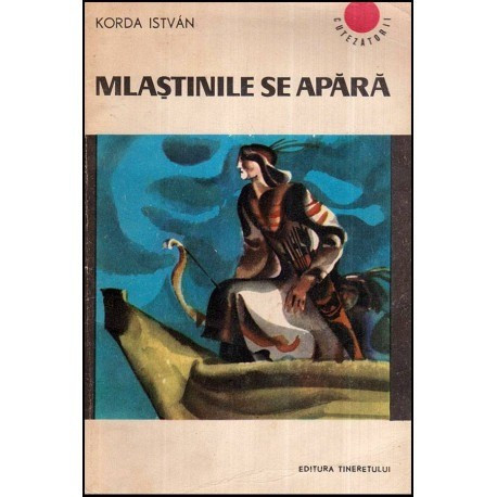 Korda Istvan - Mlastinile se apara - 118611