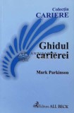 Ghidul carierei - 2002 - Mark Parkinson ($M171)