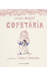 Cofetaria - Lavinia Braniste foto