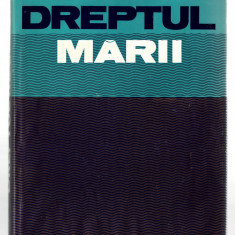Dreptul marii - Tendinte si orientari - Dumitru Mazilu, Ed. Academiei RSR, 1980