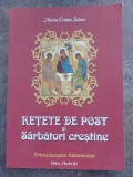 Retete de post si sarbatori crestine- Maria Cristea Soimu