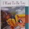 I WANT TO BE YOU by ANDREEA M. HUTCHINSON , illustrated by ALBERTO STEFANI , 2011