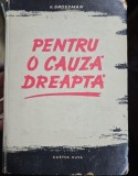 Pentru o cauza dreapta-V.Grossman