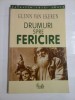 Drumuri Spre Fericire - Glenn Van Ekeren, Curtea Veche, Psihologie, Dezvoltare Personala