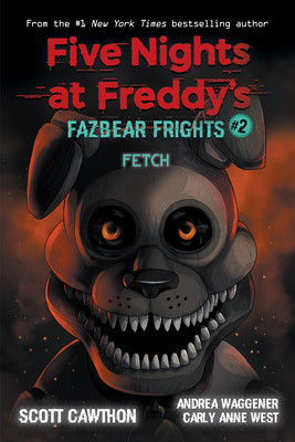 Fetch (Five Nights at Freddy&amp;#039;s: Fazbear Frights #2) foto