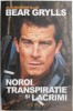 Autobiografia lui Bear Grylls. Noroi, transpiratie si lacrimi (coperta uzata, pete pe primele 40 de pagini)