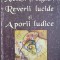 MEDITATII SI CUGETARI. REVERII LUCIDE SI APORII LUDICE-VASILE TONOIU-238999