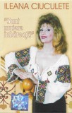 Ileana Ciuculete - Sunt Muiere Iub&atilde;reaț&atilde;, Caseta audio