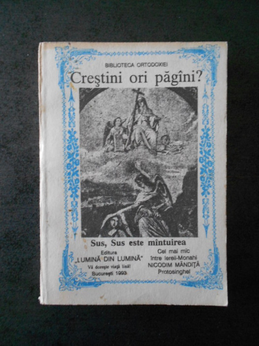 CRESTINI ORI PAGANI ? (1993)