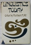 LINGUISTICS TODAY , edited by ARCHIBALD A. HILL , 1969