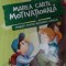 MAREA CARTE MOTIVATIONALA