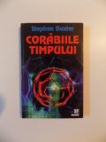CORABIILE TIMPULUI de STEPHEN BAXTER , 2001