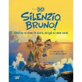 Disney. Pixar. Luca. Silenzio Bruno. Cand nu te crezi in stare, striga cu voce tare, Meredith Rusu