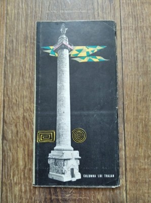 Pliant Columna lui Traian, vechi foto