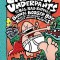 Captain Underpants and the Big, Bad Battle of the Bionic Booger Boy, Part 1: The Night of the Nasty Nostril Nuggets (Captain Underpants #6)