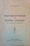 Marturii romanesti din Eparhia Aradului in veacul al XVIII-lea &ndash; Ed. I. Gavanescu