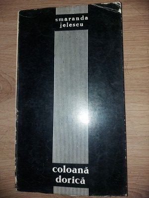 Coloana dorica- Smaranda Jelescu foto