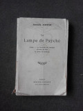 LA LAMPE DE PSYCHE - MARCEL SCHWOB (CARTE IN LIMBA FRANCEZA)