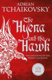 The Hyena and the Hawk | Adrian Tchaikovsky, Pan Macmillan