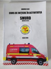 Curs de initiare in Activitatea SMURS, Editia a III-a, SMURD Cluj, 2018