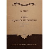 Al. Rosetti - Limba poeziilor lui Eminescu (Editia: 1956)