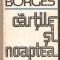 Jorge Luis Borges-Cartile si noaptea