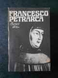 FRANCESCO PETRARCA - SCRIERI ALESE