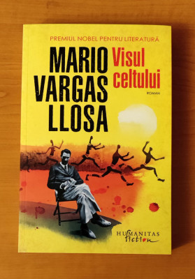 Mario Vargas Llosa - Visul celtului foto