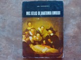 Mic atlas de anatomia omului - Dem Theodorescu 1982