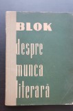 Despre munca literară - Blok
