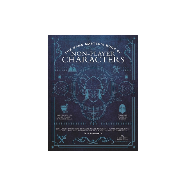 The Game Master&#039;s Book of Non-Player Characters: 500+ Unique Villains, Heroes, Helpers, Sages, Shopkeepers, Bartenders and More for 5th Edition RPG Ad