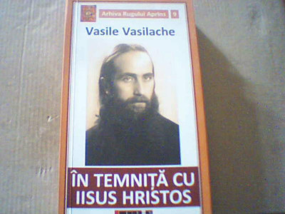 Vasile Vasilache - IN TEMNITA CU IISUS HRISTOS ( 2020 ) foto