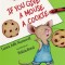 If You Give a Mouse a Cookie Big Book