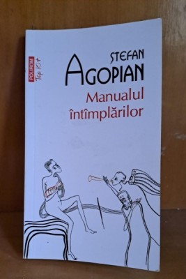 Manualul intamplarilor - Stefan Agopian foto