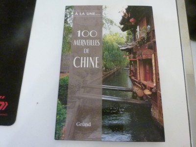 100 de minuni ale Chinei foto