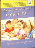 MA PREGATESC PENTRU CONCURSURI. MATEMATICA PENTRU CLASA A IV-A-M. NEDELCU, A.C. TUGURLAN SI COLAB.-341144