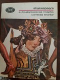 A douasprezecea noapte- Comedia erorilor vol.1 Shakespeare 1981