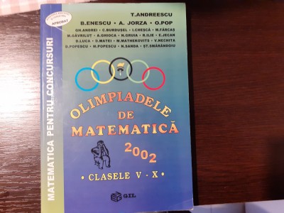 Olimpiadele de matematica 2002 CLASELE V-X TITU ANDREESCU 28/4 foto