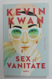 SEX SI VANITATE de KEVIN KWAN , 2021
