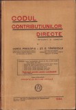 C8215N Codul contribuțiunilor directe &icirc;ntocmit și adnotat de Const Procopiu și Șt D Tănăsescu, 1934