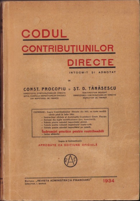 C8215N Codul contribuțiunilor directe &icirc;ntocmit și adnotat de Const Procopiu și Șt D Tănăsescu, 1934