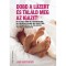 Dobd a l&uacute;zert &eacute;s tal&aacute;ld meg az igazit! - Jane Matthews