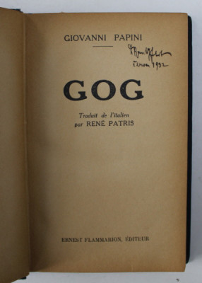 GOG par GIOVANNI PAPINI , EDITIE INTERBELICA foto