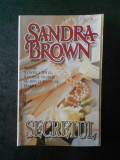 Sandra Brown - Secretul