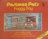 Postman Pat&#039;s Foggy Day - John Cunliffe, Carte Copii, Povesti, Engleza, 1983, Hippo Books, Paperback