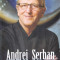 O Biografie - Andrei Serban ,560917
