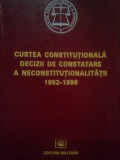 Mihai Constantinescu - Curtea constitutionala decizii de constatare a neconstitutionalitatii 1992-1998