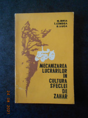 N. BRIA - MECANIZAREA LUCRARILOR IN CULTURA SFECLEI DE ZAHAR foto