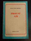 Proust Azi - T.l. Biraescu ,546745, Marcel Proust